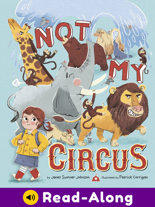 Title details for Not My Circus by Janet Sumner Johnson - Available